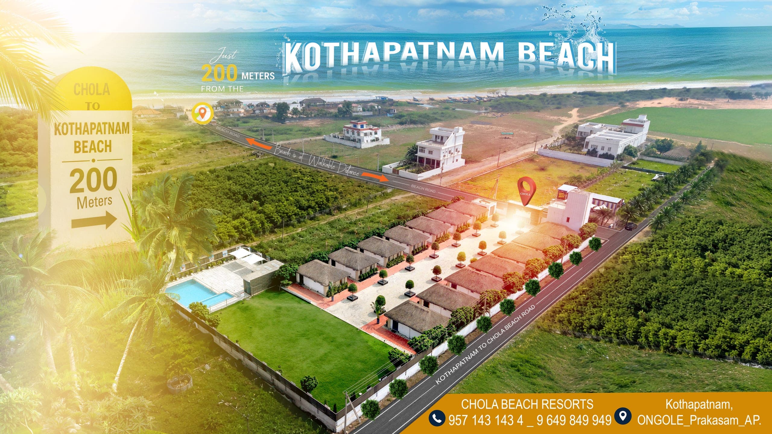 Chola Beach Resorts promotional artwork: an aerial view of the property with a signpost marking Kothapatnam Beach as 200 metres away, and the beach road running past the cottages.