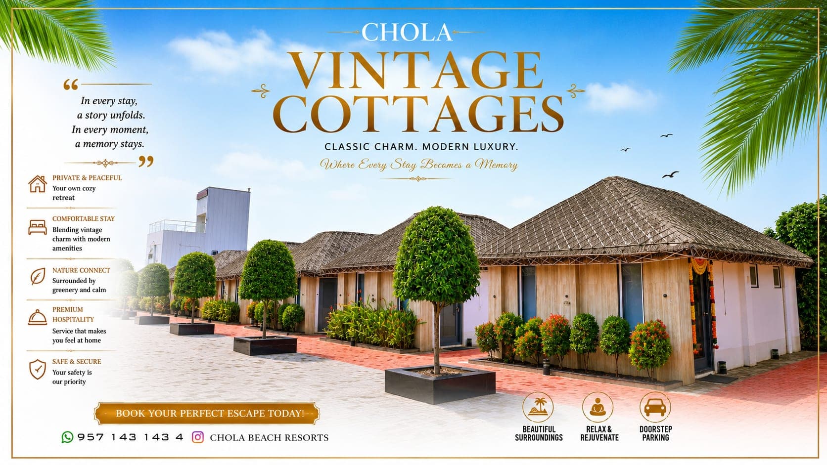 Chola Beach Resorts promotional artwork: the vintage cottages with thatched roofs and planted courtyards, headed Vintage Cottages, Classic Charm, Modern Luxury.